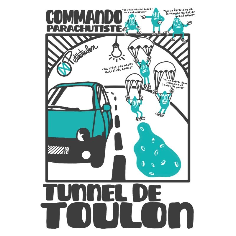 Goutte-Tunnel Toulon Commando