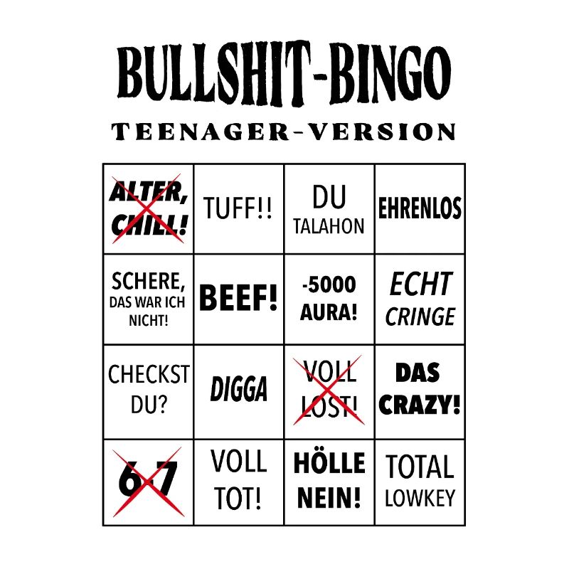 Bullshit-Bingo – Teenager-Version