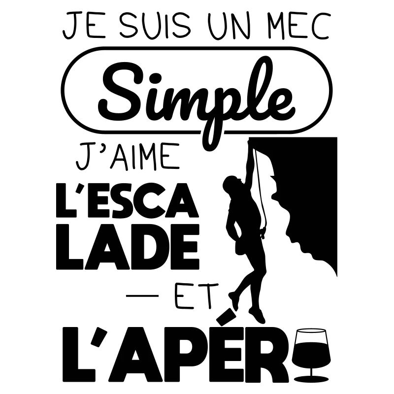 Mec simple aime l'escalade et l'apéro