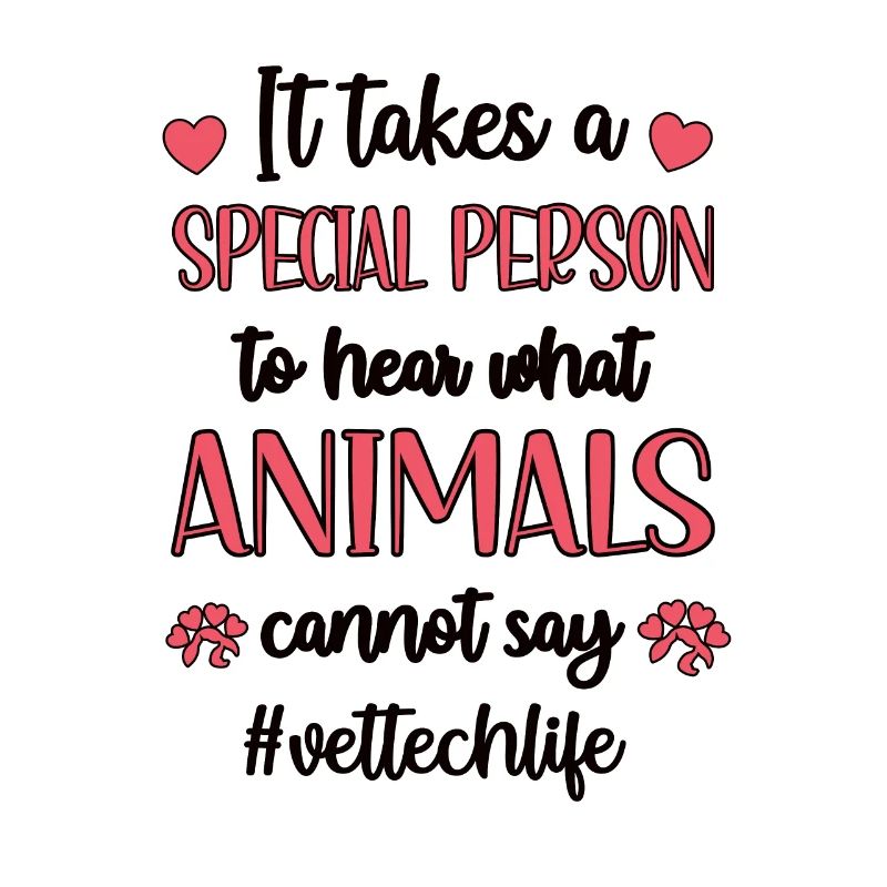 Veterinary assistant Veterinary technician Veterinarian