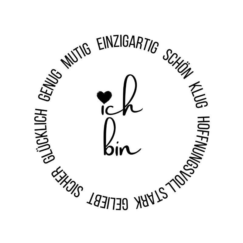 ich bin ...