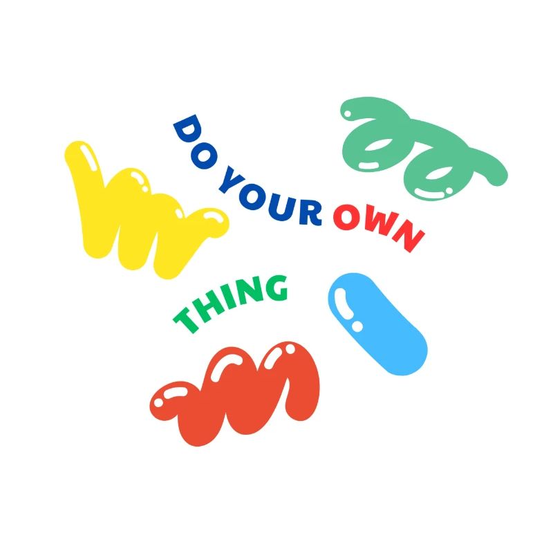 Do Your Own Thing - Mach dein eigenes Ding