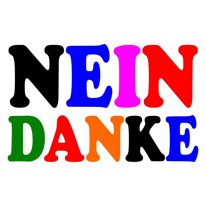 Nein danke