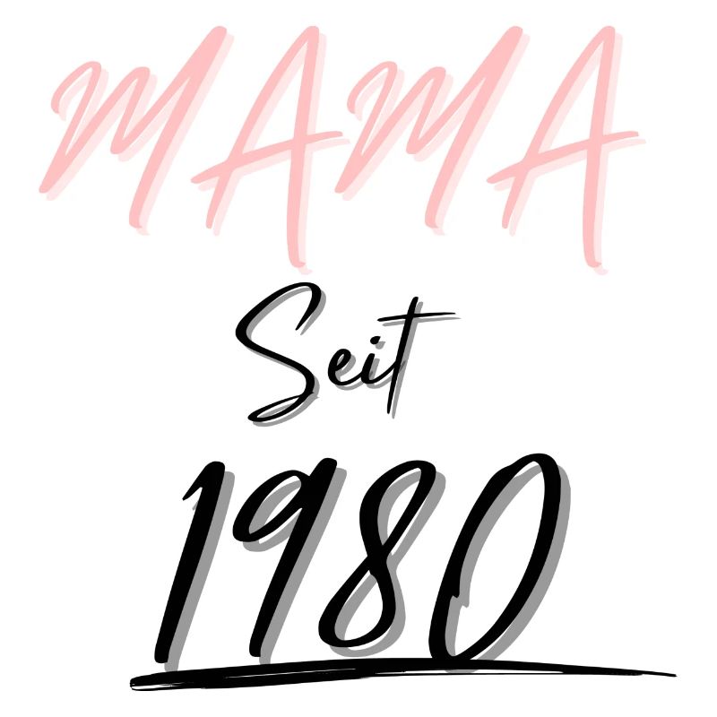 MAMA Seit 1980