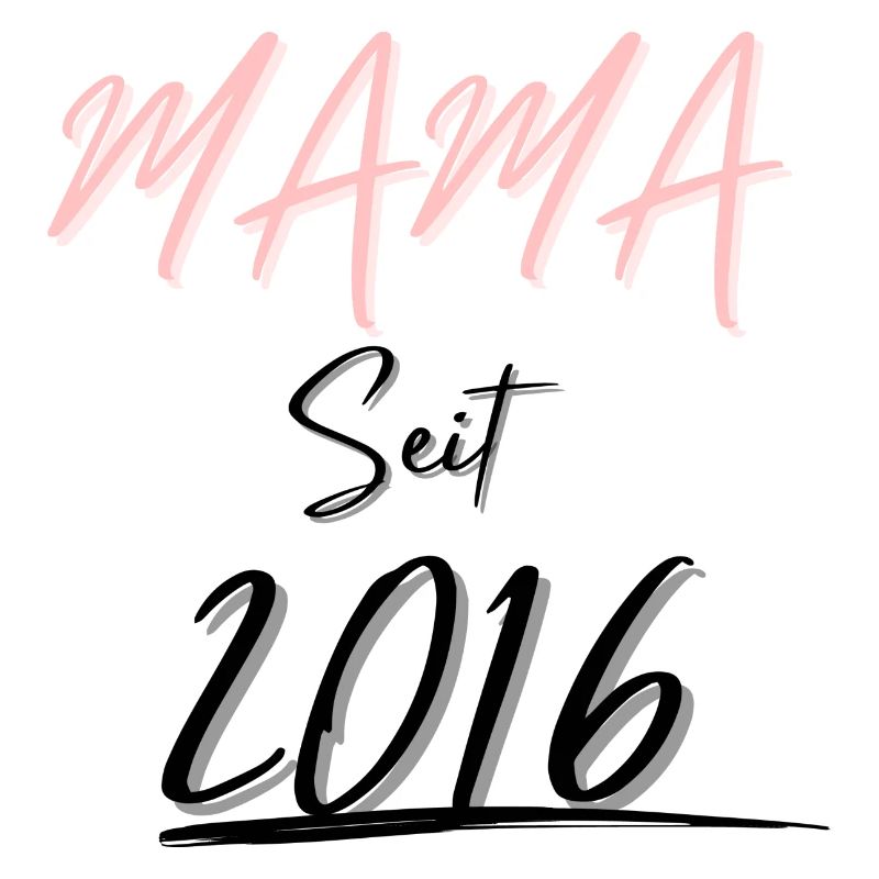 MAMA Seit 2016