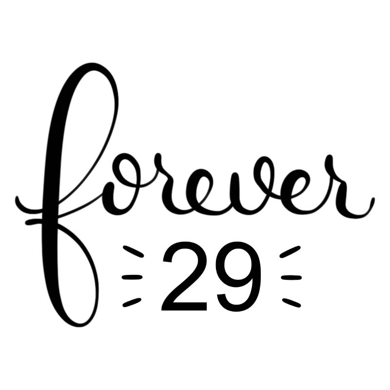forever 29