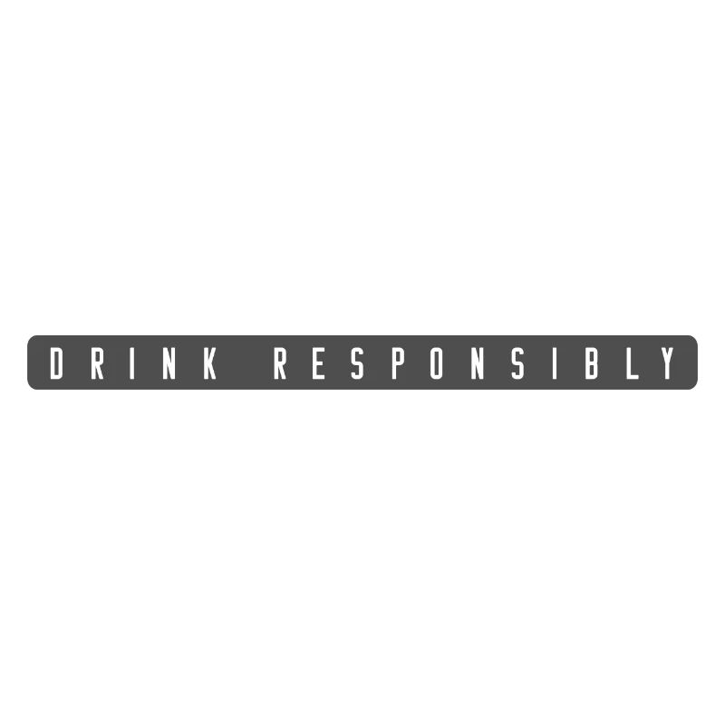 Drink Responsibly