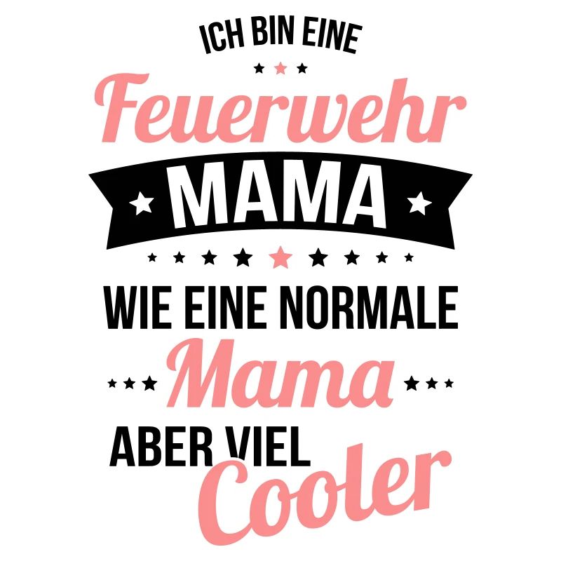 Maman pompier comme une maman normale beaucoup plus cool