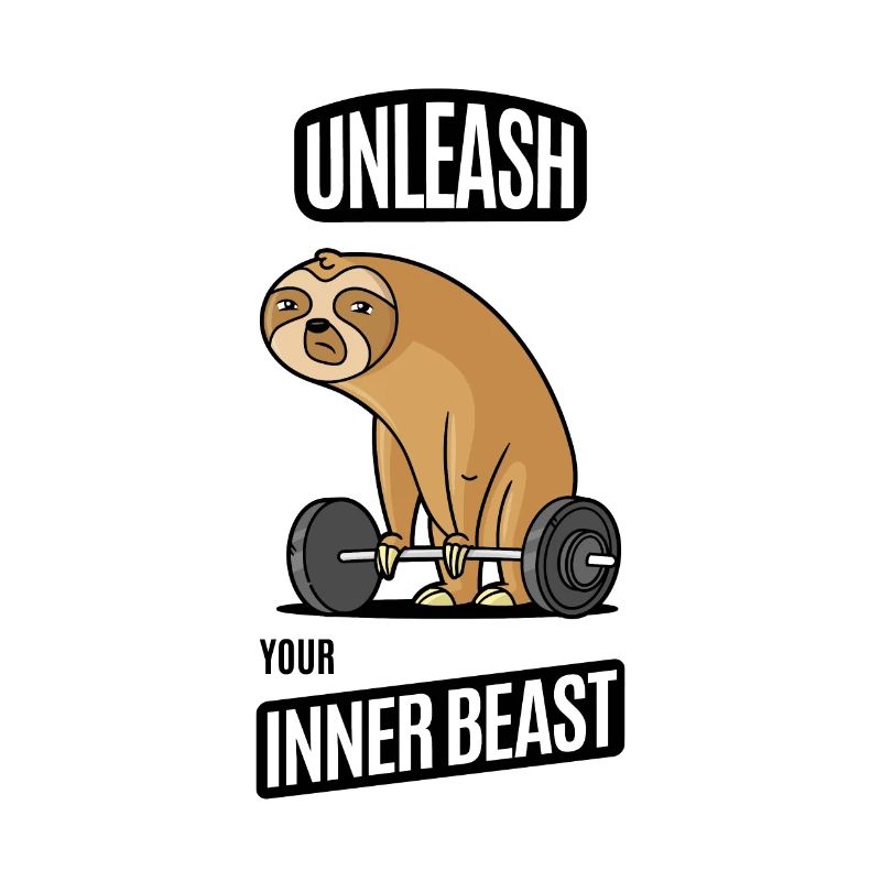 Unleash Your Inner Beast - Sloth Gym
