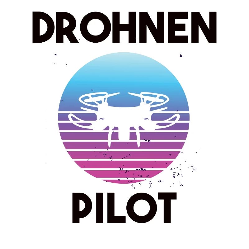 Drohnenpilot Spruch