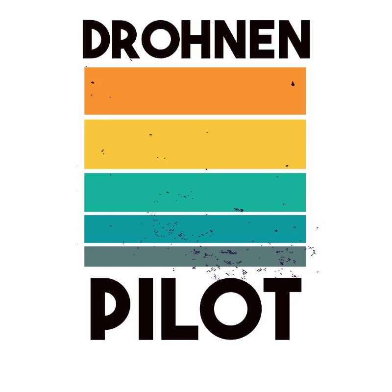 Drohnenpilot Spruch
