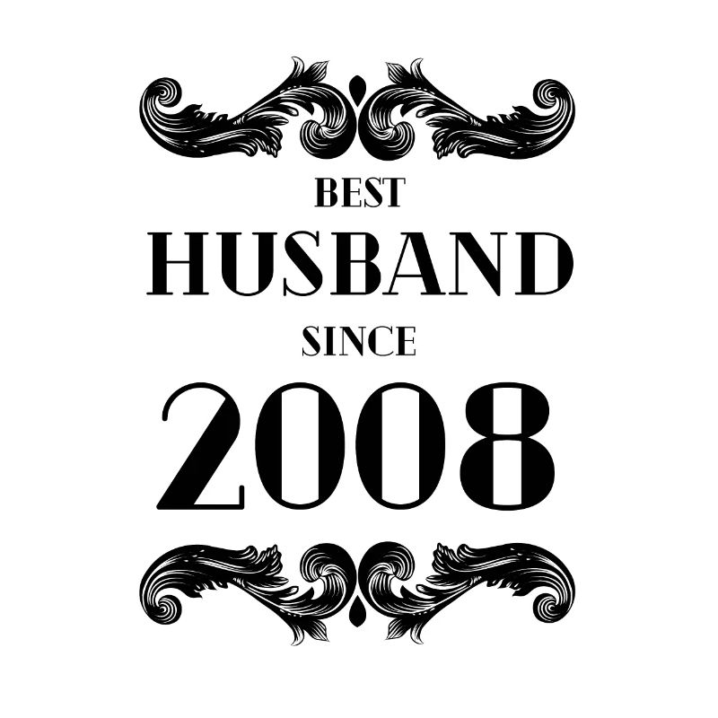 Bester Ehemann seit 2008 Hochzeitstag