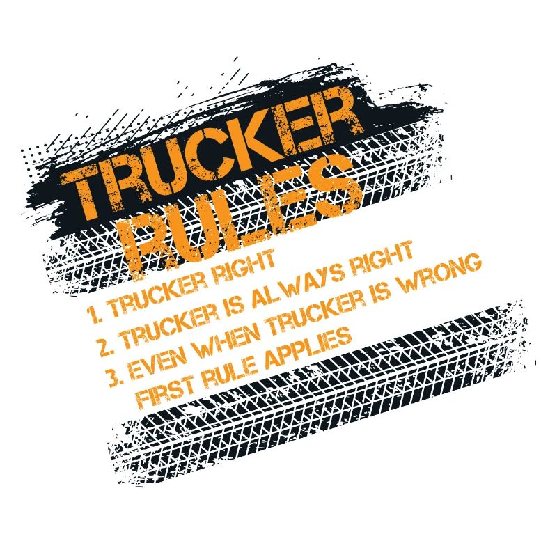 Lastwagenfahrer Spruch & Trucker