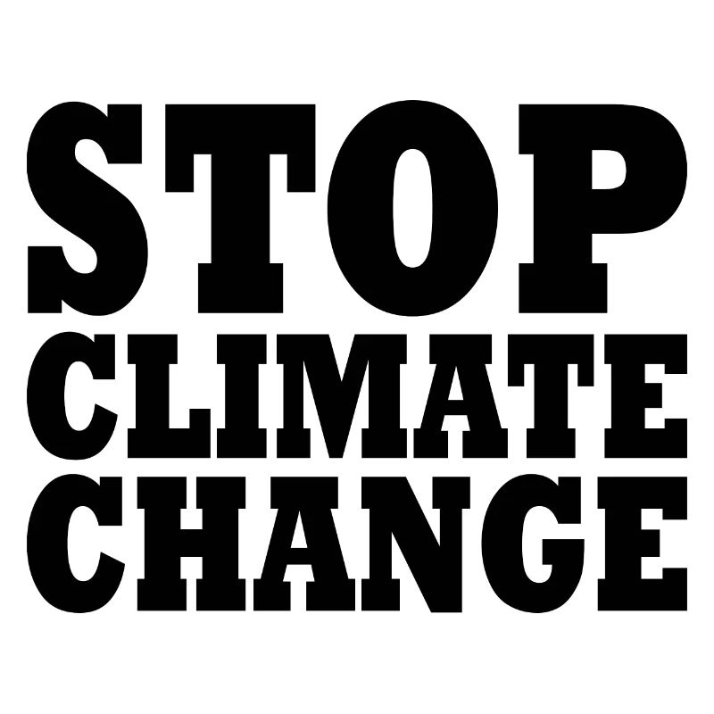 Stop climate change