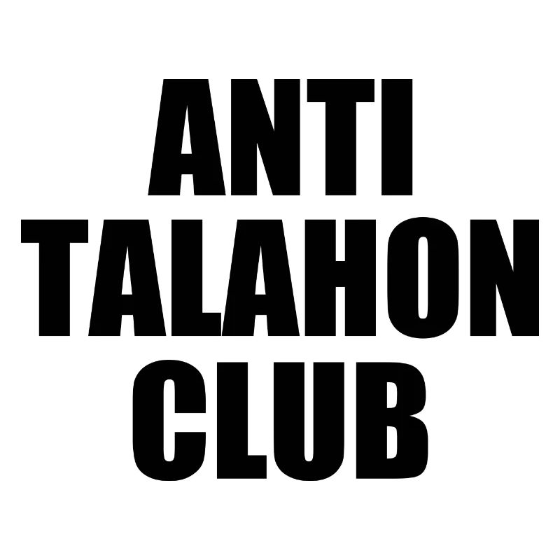 Anti talahon club