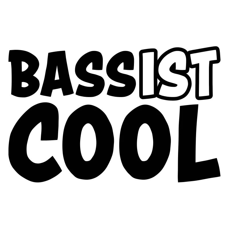 Bass ist cool