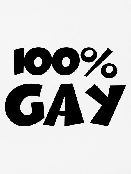 100 percent Gay