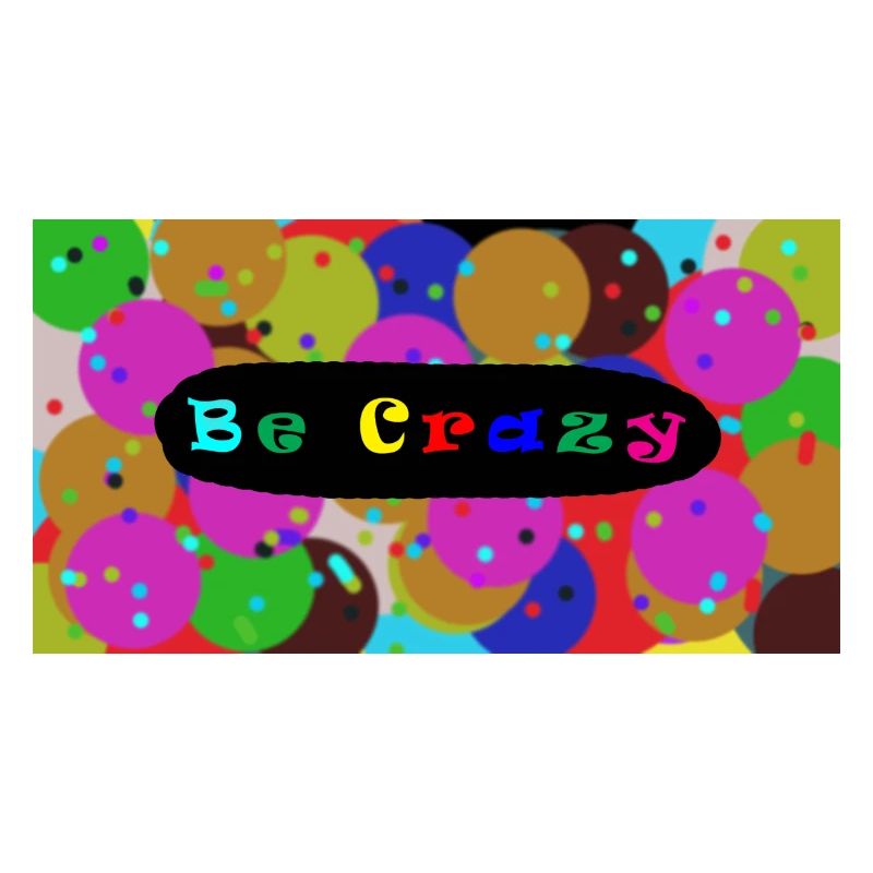 BeCrazy