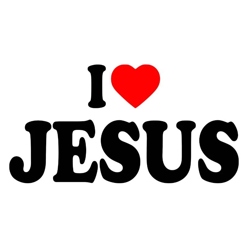 I love jesus