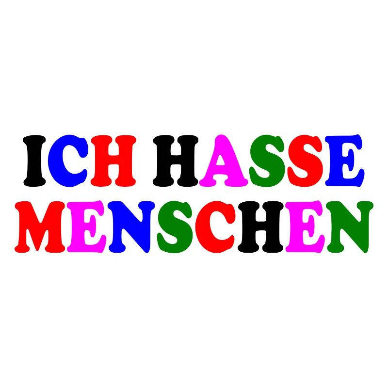 Ich hasse menschen