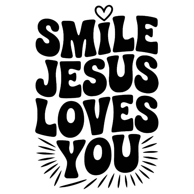 Lächle Jesus Liebe dich