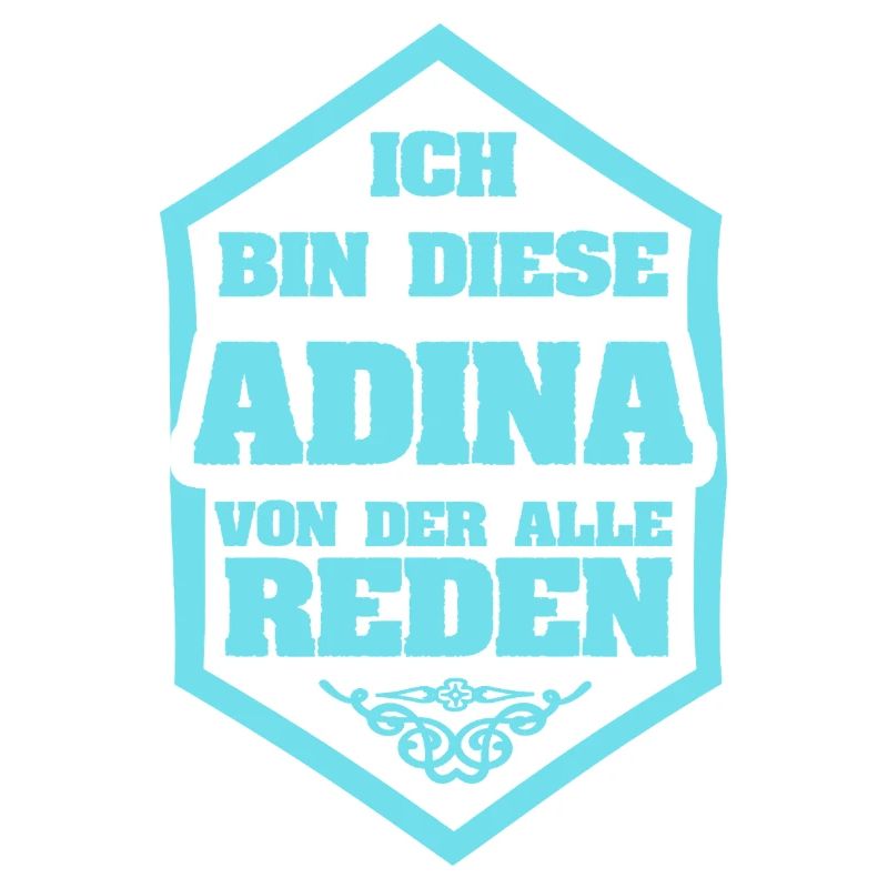 Adina als Spruch