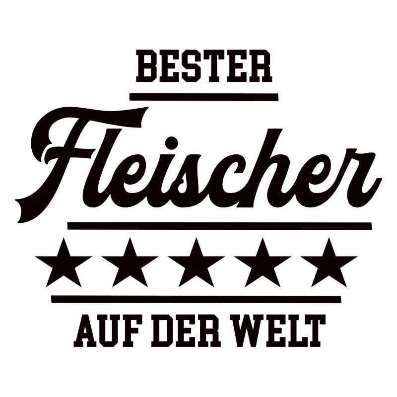 Bester Fleischer Weltbester Schlachter Fleischerei