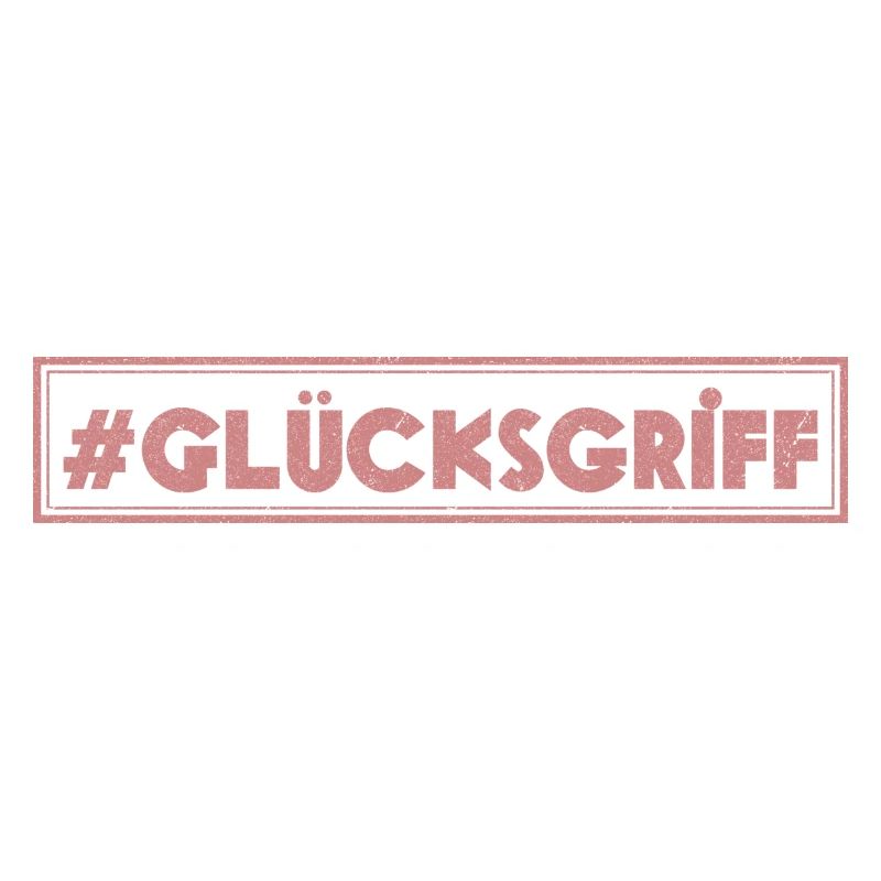 Glücksgriff
