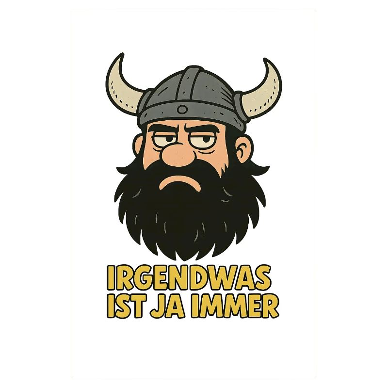 Irgendwas ist ja...witziger Wikinger