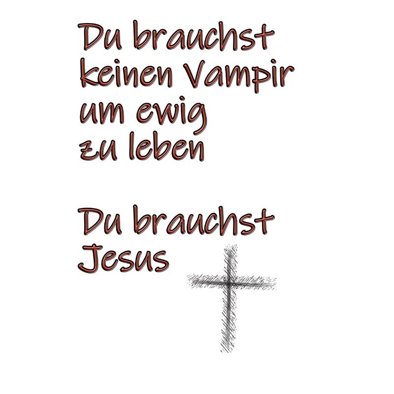 Ermutigende Jesus-Vampir-Botschaft