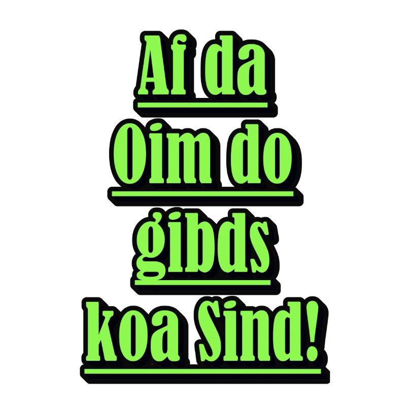 Neon Dialekt Spruch Grün