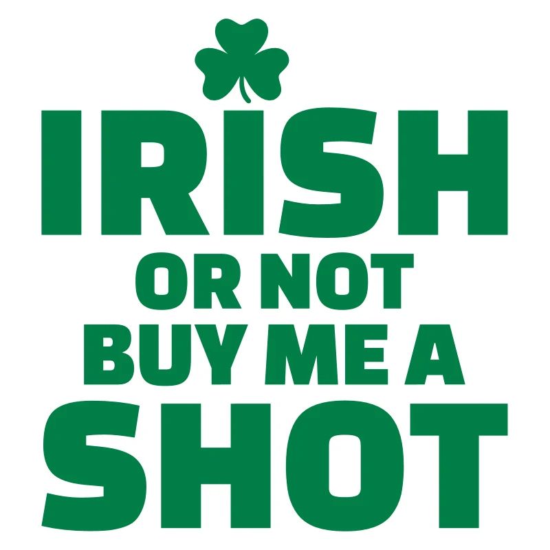 Irish shot