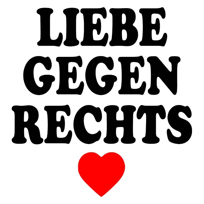 Liebe gegen rechts