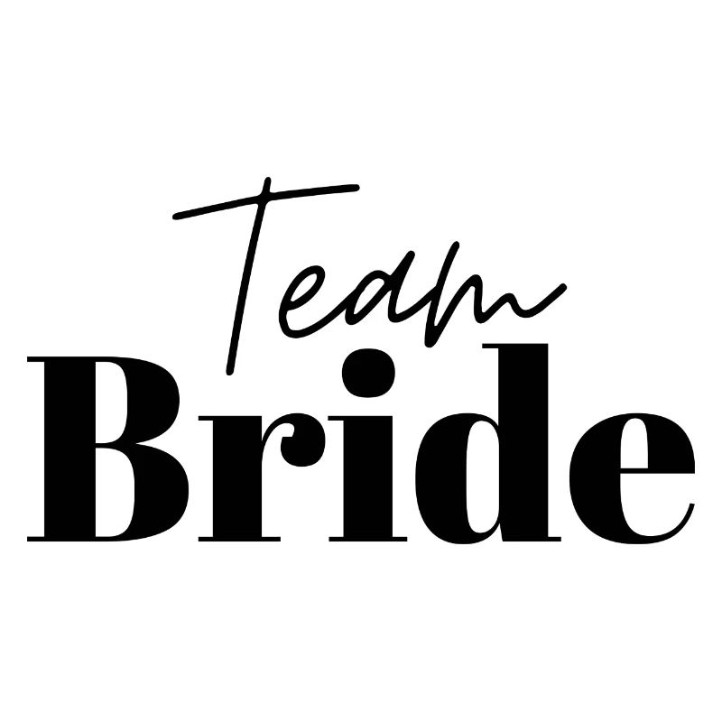 Team Bride