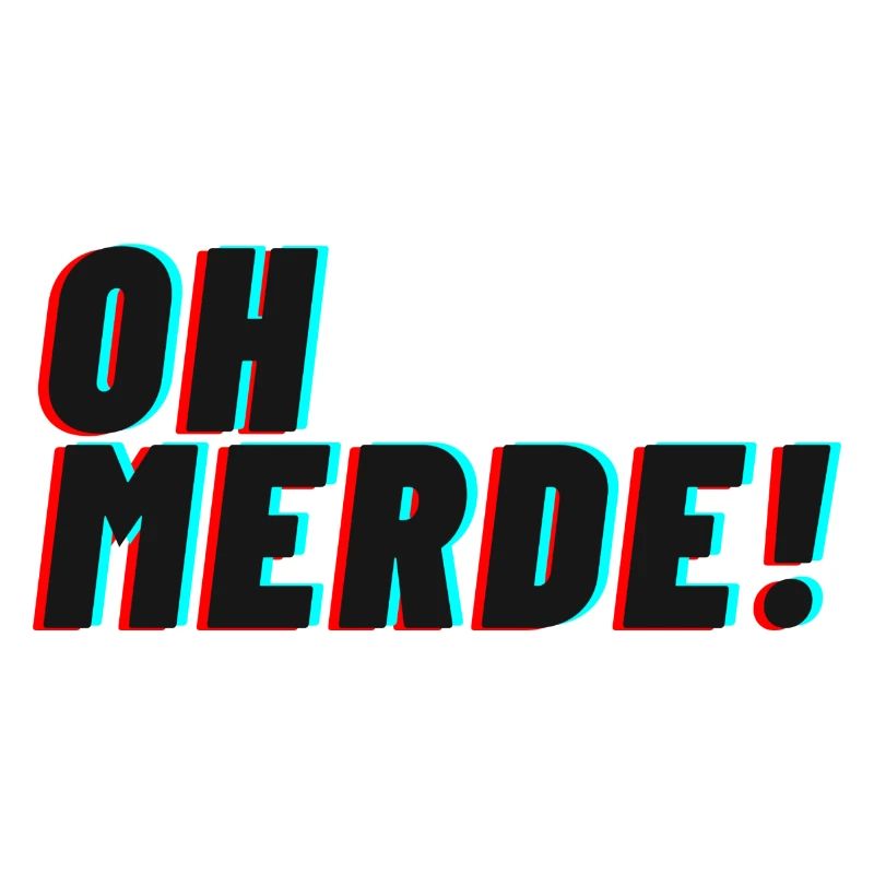 oh merde!