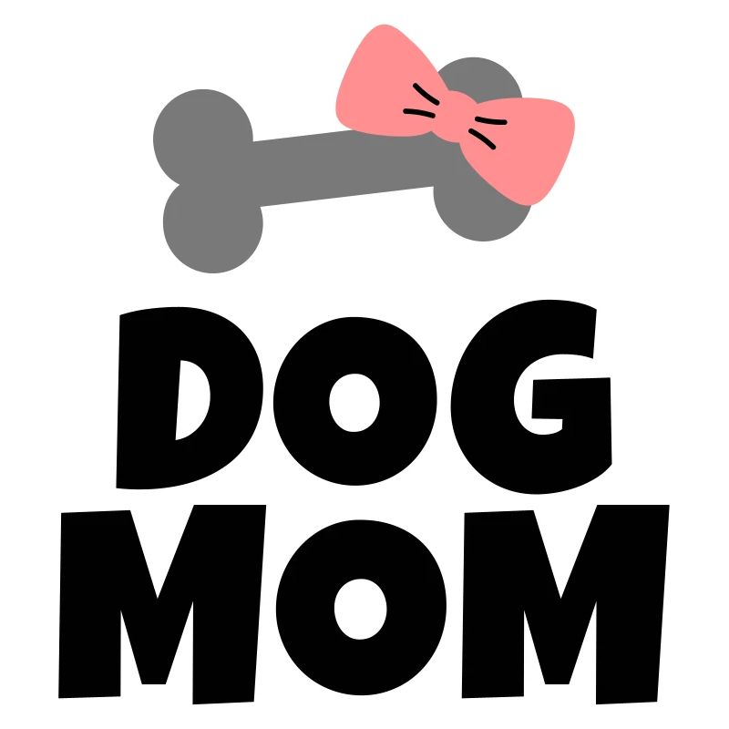 Dog Mom