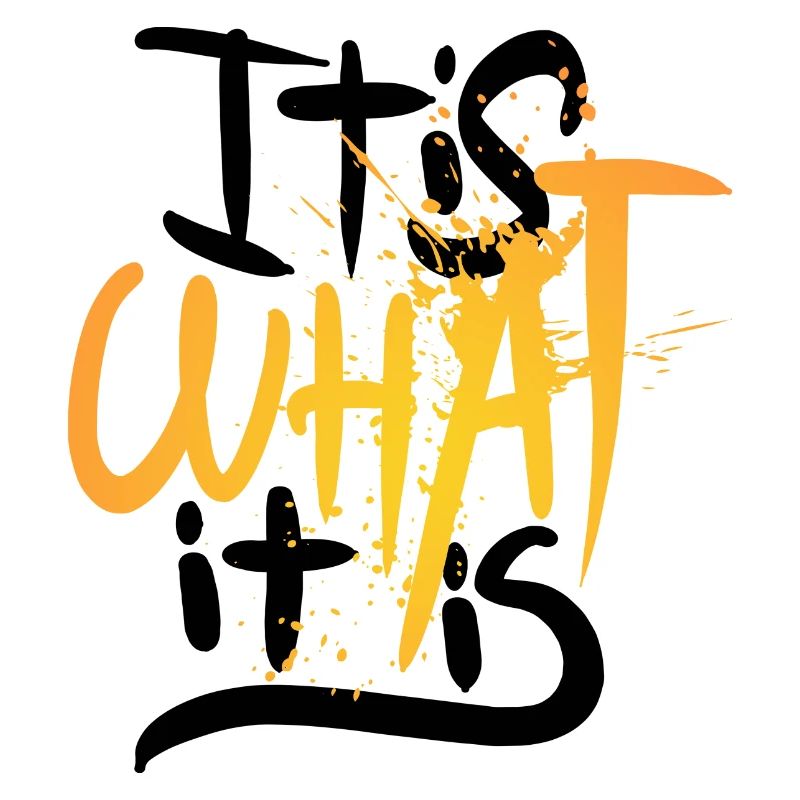 It Is What It Is, Only One Place