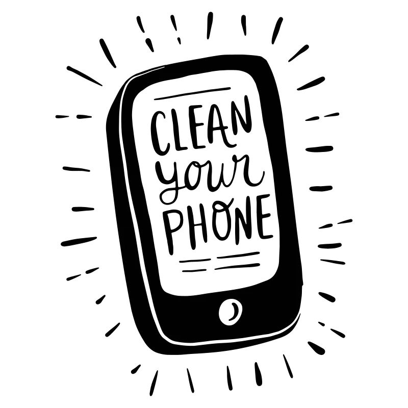 Clean your Phone!!