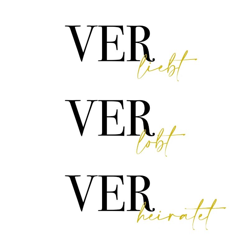 Verliebt, verlobt, verheiratet