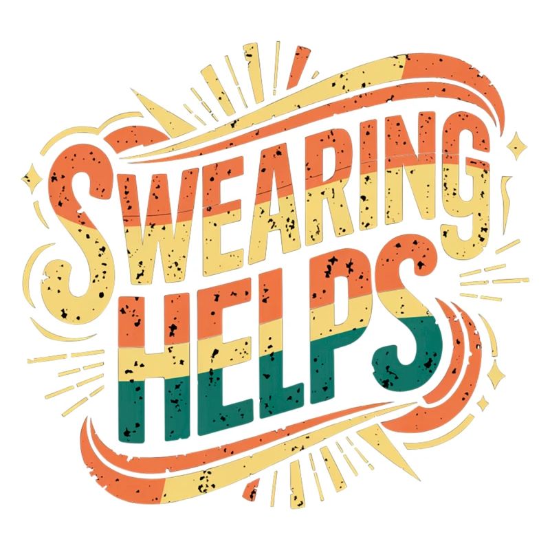 Swearing Helps 10