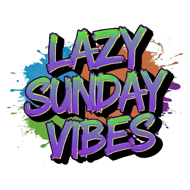 Lazy Sunday Vibes Graffiti