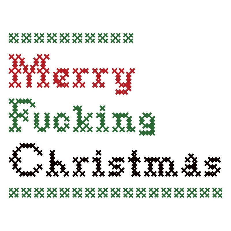 Merry Fucking Christmas