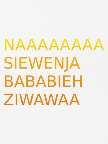Naaaasiewenja-bababieh-ziwawaa