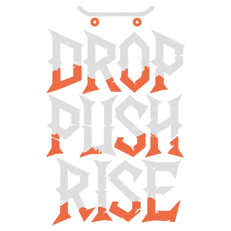 Drop Push Rise