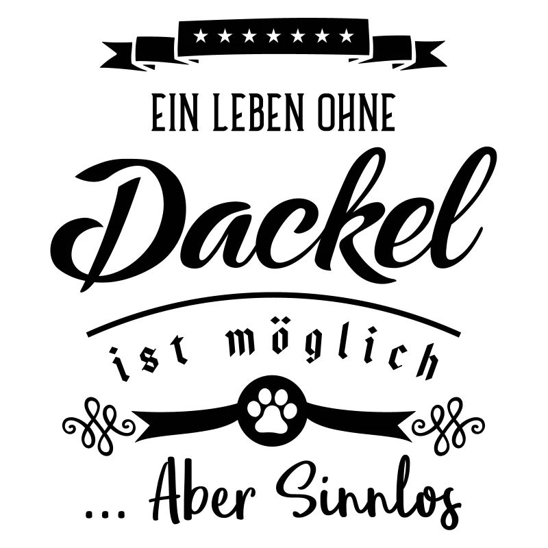 dackel leben sinnlos