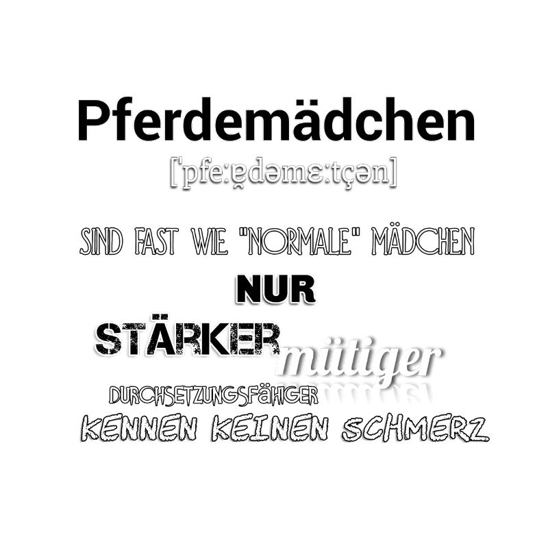 Was sind Pferdemädchen?