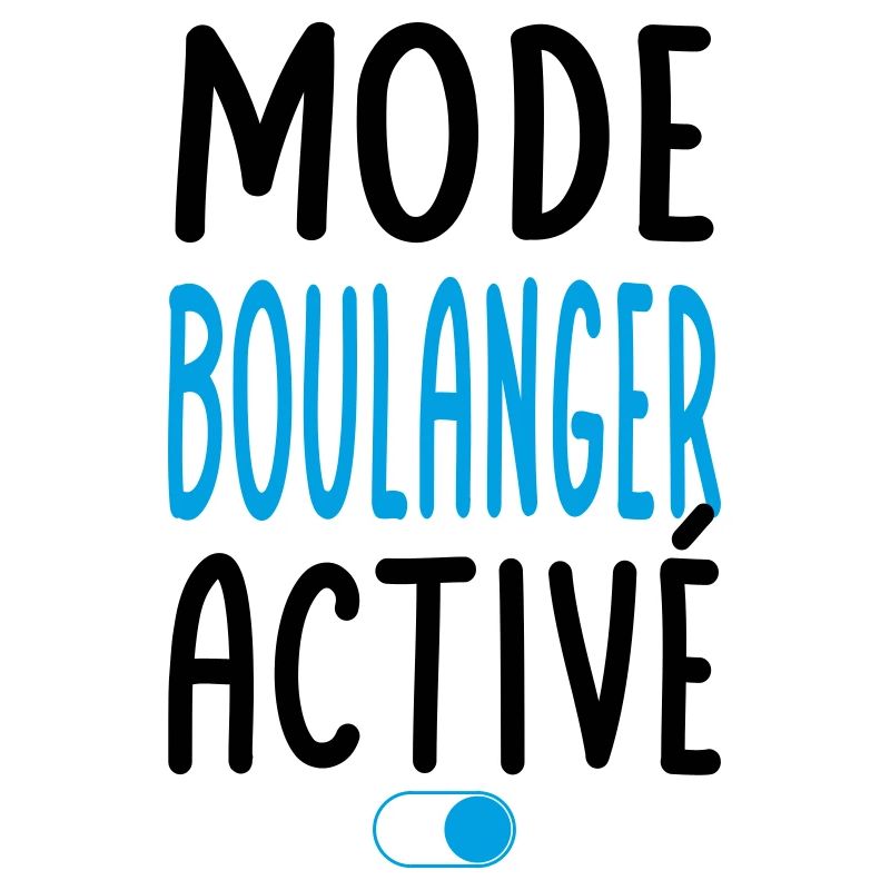 Mode Boulanger activé - Idée cadeau