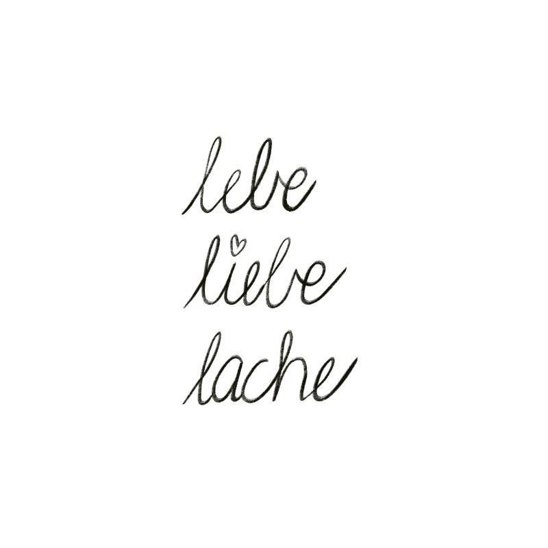 lebe liebe lache