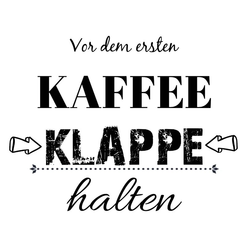 Only4You-Kaffee-Spruch