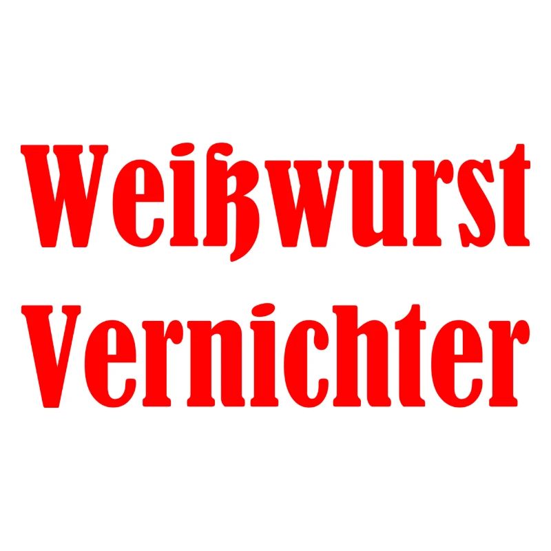 Weisswurst Vernichter - rot